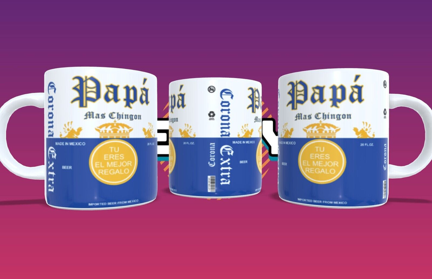 15oz Coffee Mug | Corona | Extra | Beer | El Papá Más Chingon |