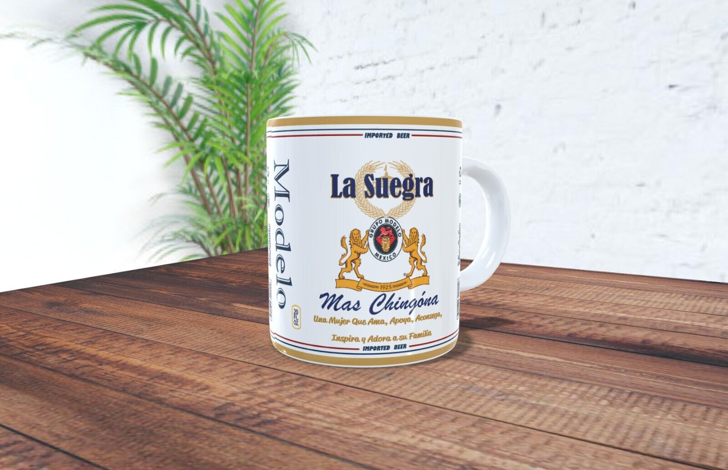 15oz Coffee Mug | Modelo | Especial | Beer |La Suegra mas Chingona |